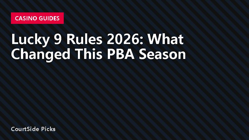 Lucky 9 Rules 2026: What Changed This PBA Season